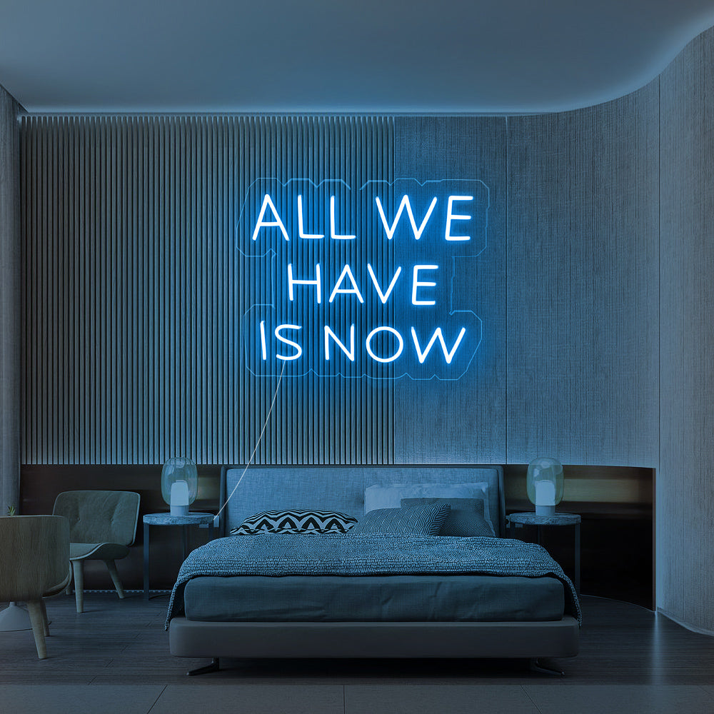 All we have is now