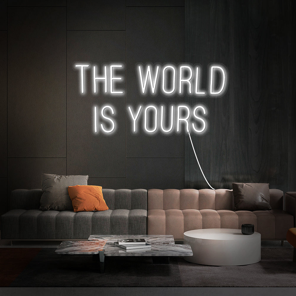 THE WORLD IS YOURS