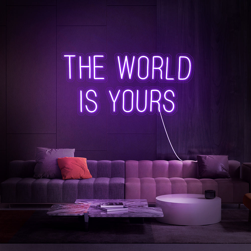 THE WORLD IS YOURS