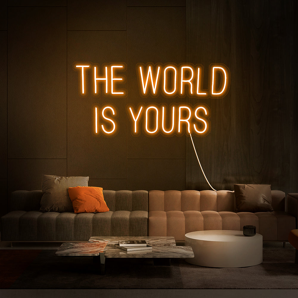 THE WORLD IS YOURS