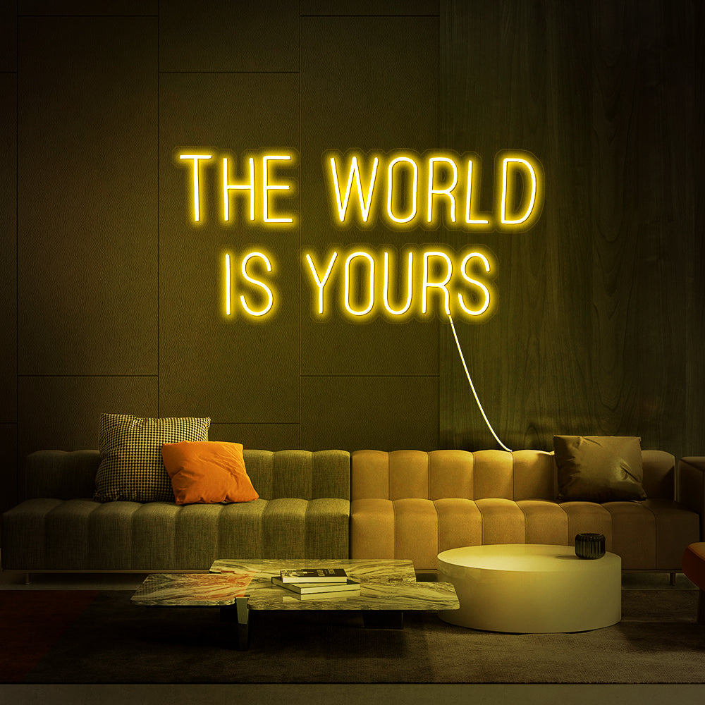 THE WORLD IS YOURS