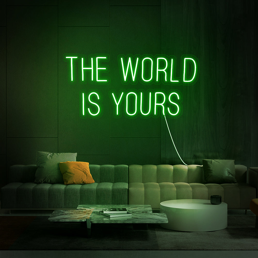 THE WORLD IS YOURS